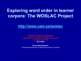 Exploring word order in learner corpora: The WOSLAC