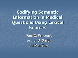 Codifying Semantic Information Presentation