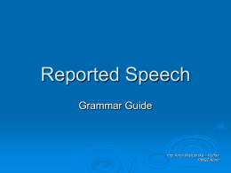 indirect speech or reported speech