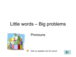 Little words – Big problems