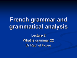 MT Lecture 2 What is grammar