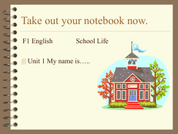 Take out your notebook now.