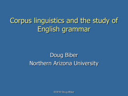 Corpus linguistics and the study of English grammar