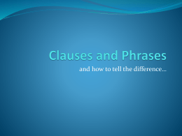 Clauses and Phrases