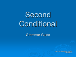 Second Conditional