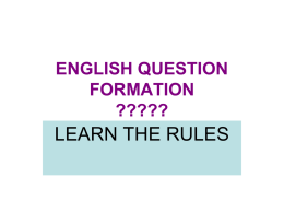 question formation - Nutley Public Schools