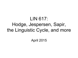 Hodge, Jespersen, and Sapir and the Linguistic Cycle