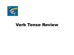Verb Tense Review - Fullerton College Staff Web Pages