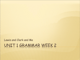 Unit 1 Grammar Week 2