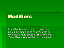 Modifiers- comparisions dangling