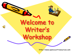 Welcome to Writer`s Workshop