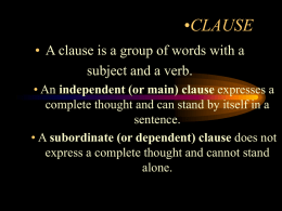 Adverbial and Adjectival Clauses