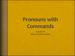 Commands and Pronouns Presentation