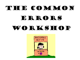 The Common Errors Workshop