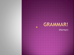 Grammar!
