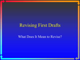 Revising First Drafts