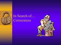 In Search of… Correctness