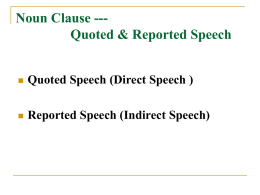 Quoted & Reported Speech - YP3-Research