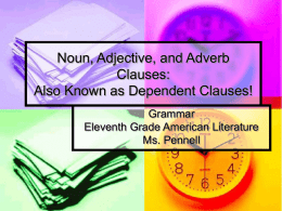 Noun, Adjective, and Adverb Clauses