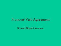 Pronoun-Verb Agreement