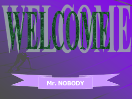 Mr NOBODY presentation power point