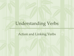 Action and Linking Verbs