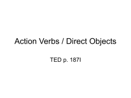 Action Verbs / Direct Objects