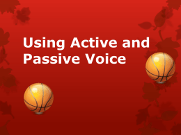 Active and Passive Voice - Collierville High School