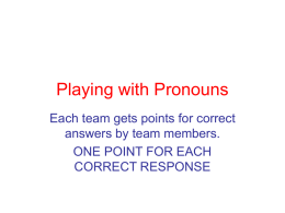 Playing with Pronouns - languagearts5-6