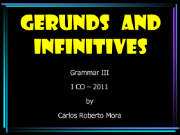 Grammar 3 -Gerunds and infinitives- I CO-2011.