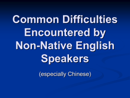 Common Difficulties Encountered by Non