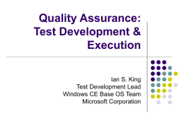 Quality Assurance: Test Development & Execution