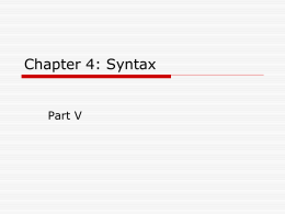 Chapter 4 Syntax Part V