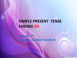 7Â° PPT Simple present affirmative ending ies