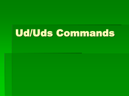 Ud/Uds Commands
