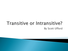 Transitive or Intransitive - WSU 2012-2013