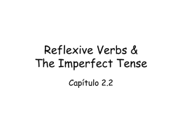 Reflexive Verbs & The Imperfect Tense