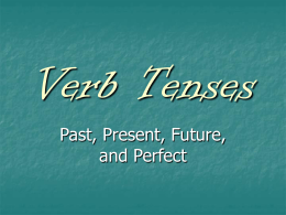 Verb Tenses - MultiMediaPortfolio
