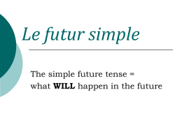Le future simple - Mrs. I Davis` Page