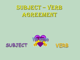 Subject – Verb Agreement - WSU 2012-2013