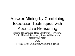 Answer Mining by Combining Extraction Techniques with Abductive
