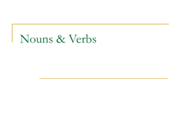 Nouns & Verbs