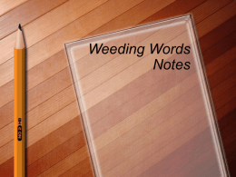 Weeding Words Notes