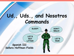 What are nosotros commands?