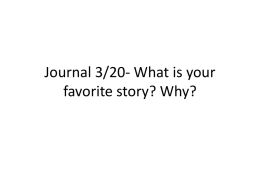 Journal 3/20- What makes a story truly great?