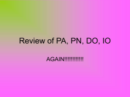 Review of PO, PN, DO, IO