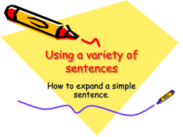 Using a variety of sentences