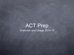 ACT Prep English Grammar and Usage 2014-15