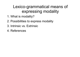 Lexico-grammatical means of expressing modality