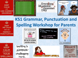 KS1 Grammar, Punctuation and Spelling Workshop for Parents
